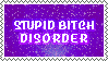 Stupid bitch stamp